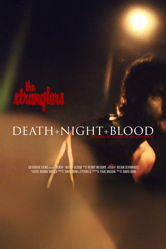 Poster of The Stranglers: Death + Night + Blood