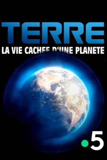 Poster of Terre, la vie cachée d'une planète