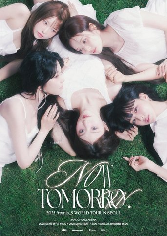 Poster of fromis_9 [NOW TOMORROW.] - Live in Seoul