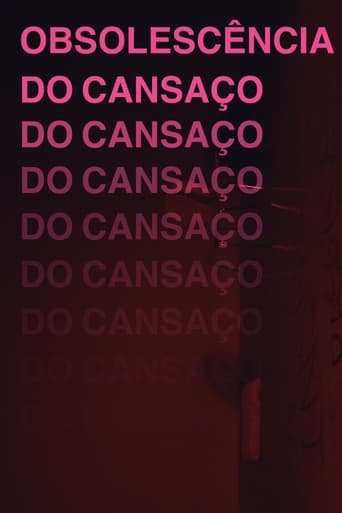 Poster of Obsolescência do Cansaço