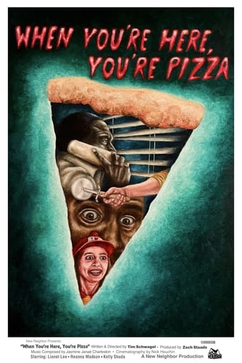 Poster of When You’re Here, You’re Pizza