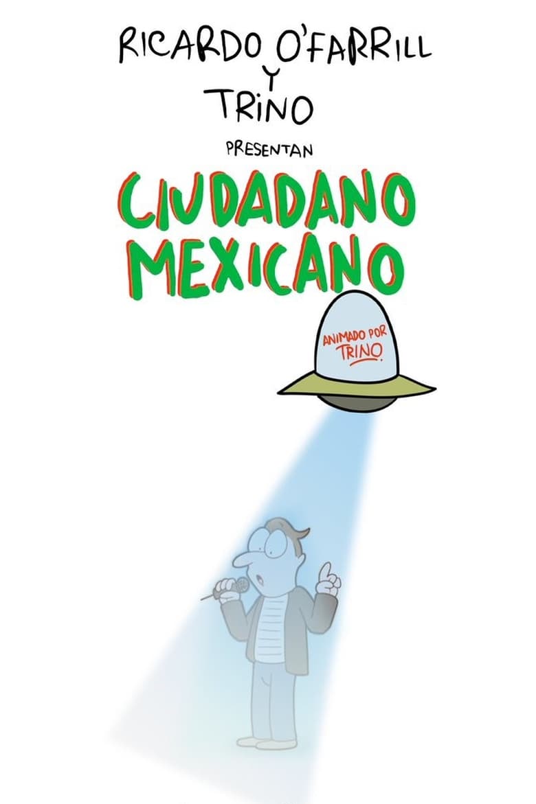 Poster of Ciudadano Mexicano (Animado por Trino)