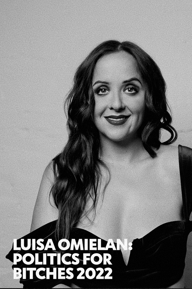 Poster of Luisa Omielan: Politics for Bitches 2022