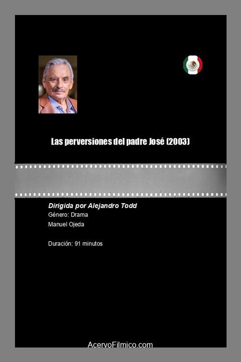 Poster of Las perversiones del padre José