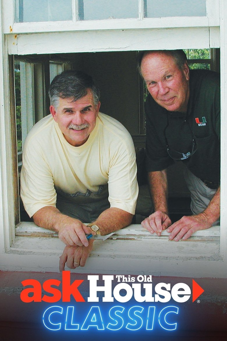 Poster of Episodes in Ask This Old House - Season 4 - Season 4