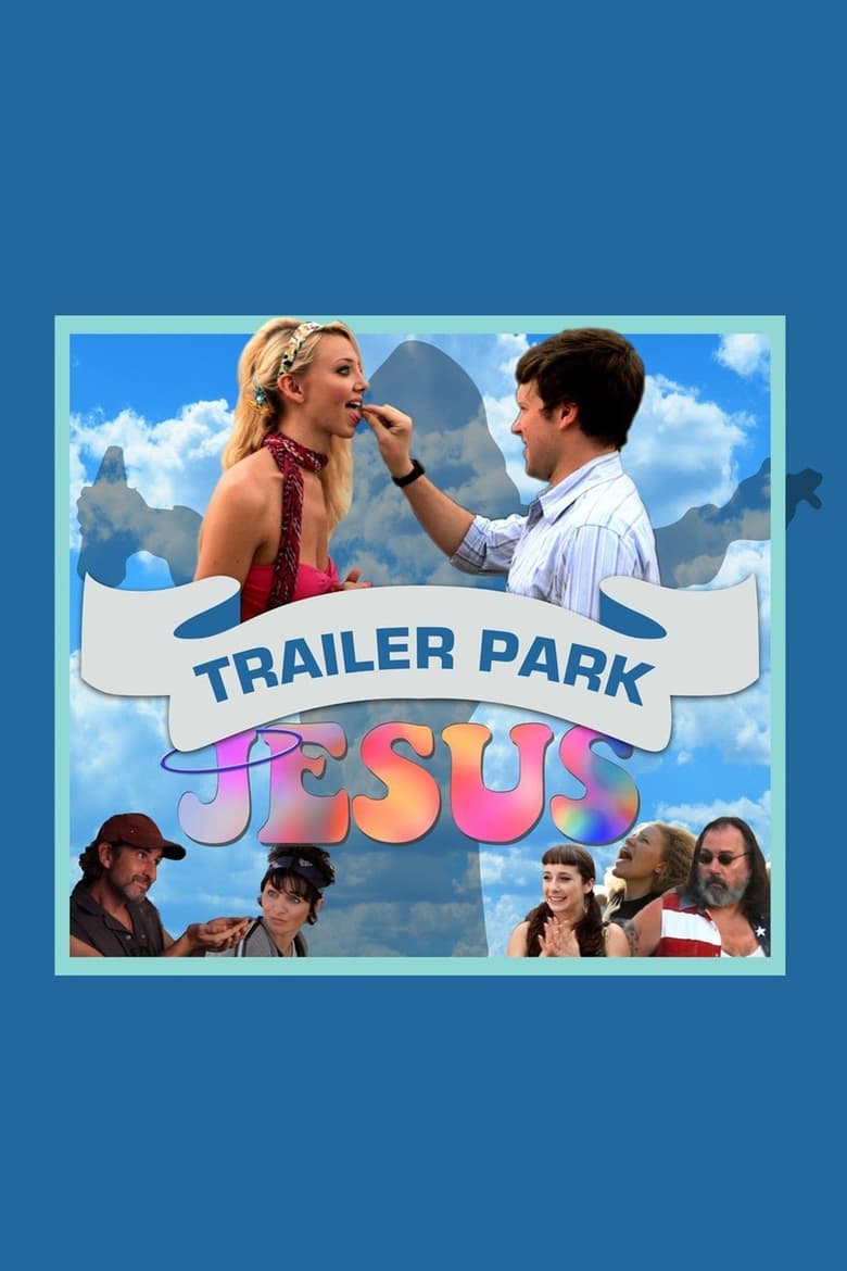 Poster of Trailer Park Jesus