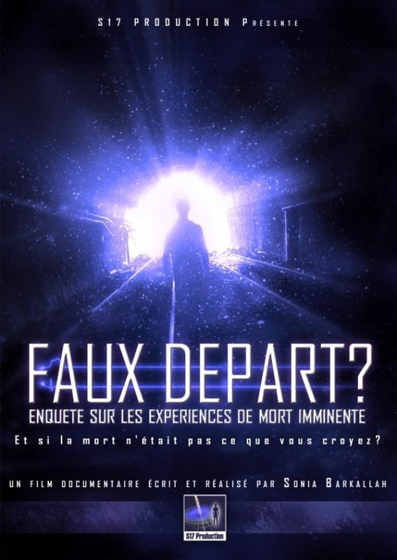 Poster of Faux Départ ? Enquête sur les Expériences de Mort Imminente