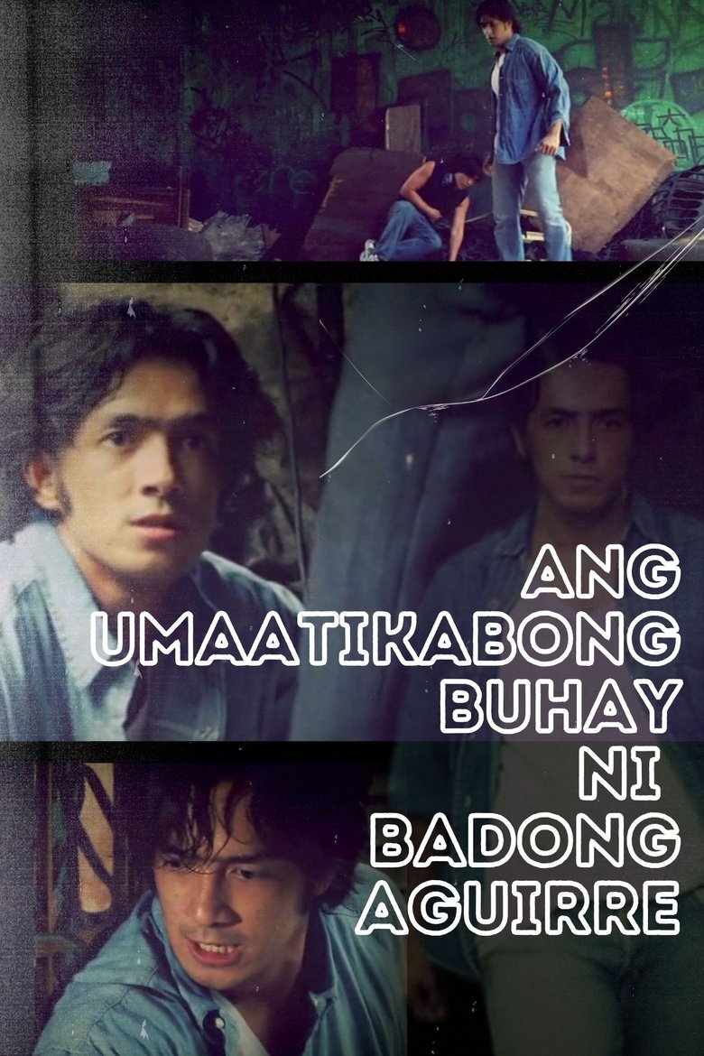 Poster of Ang Umaatikabong Buhay ni Badong Aguirre