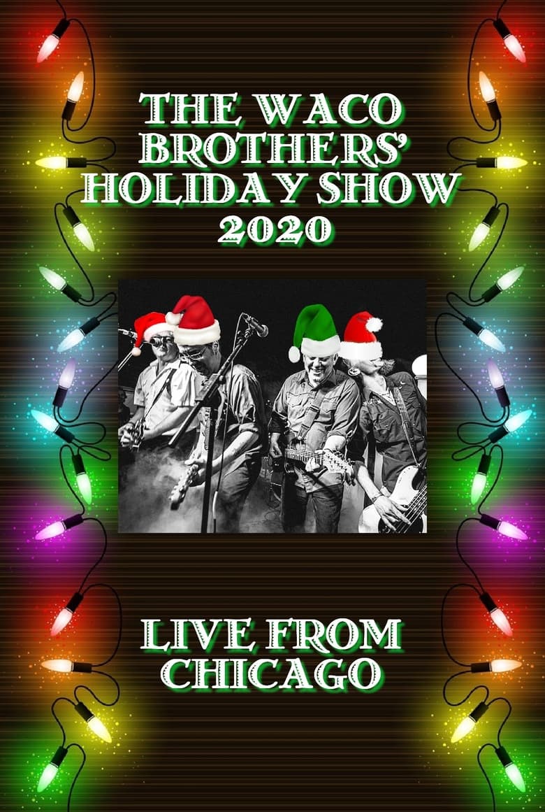 Poster of The Waco Brothers' Holiday Show