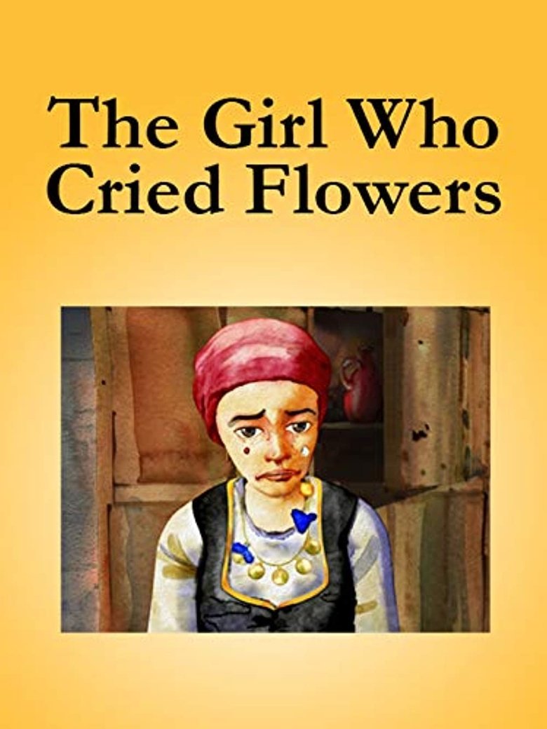 Poster of The Girl Who Cried Flowers