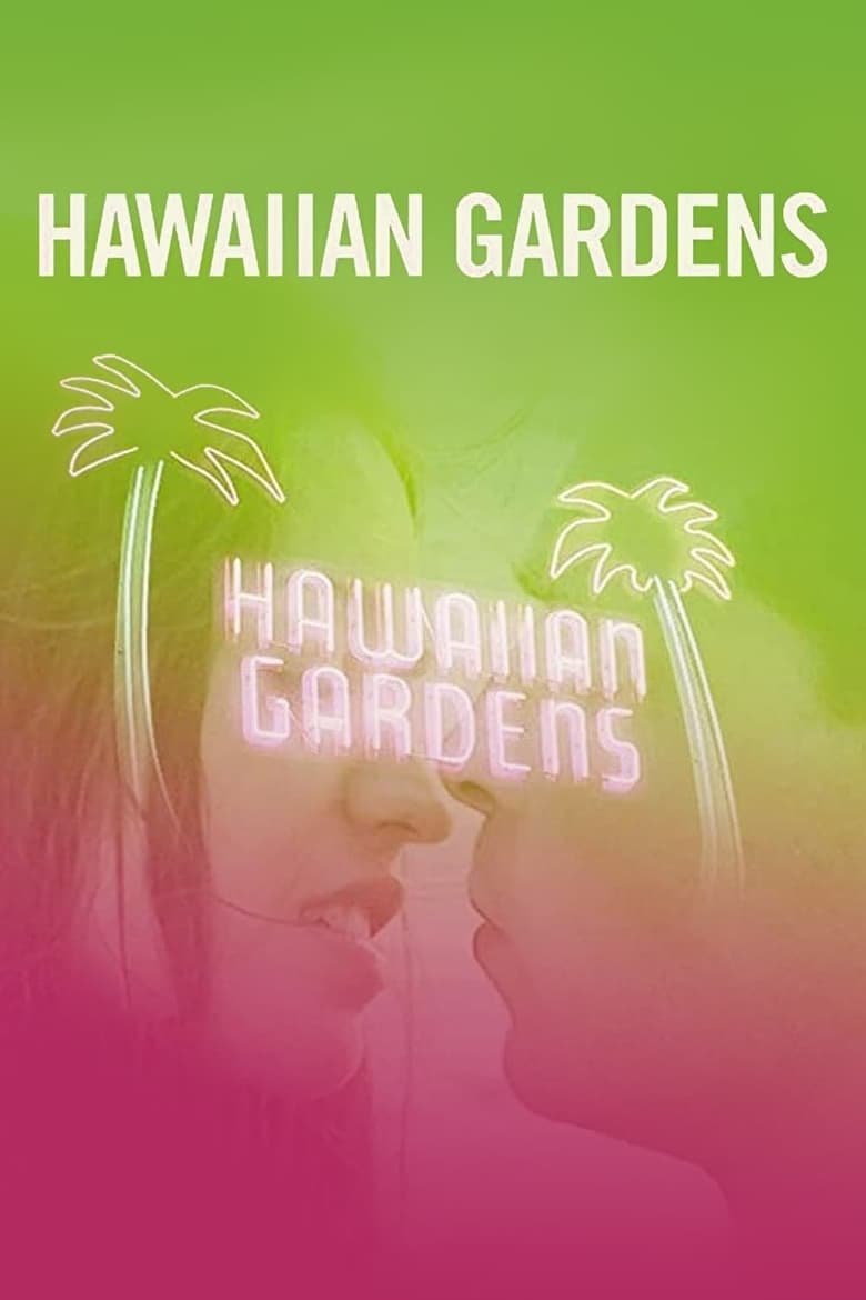 Poster of Hawaiian Gardens