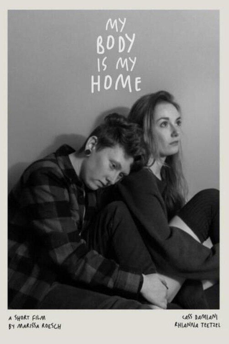 Poster of My Body Is My Home
