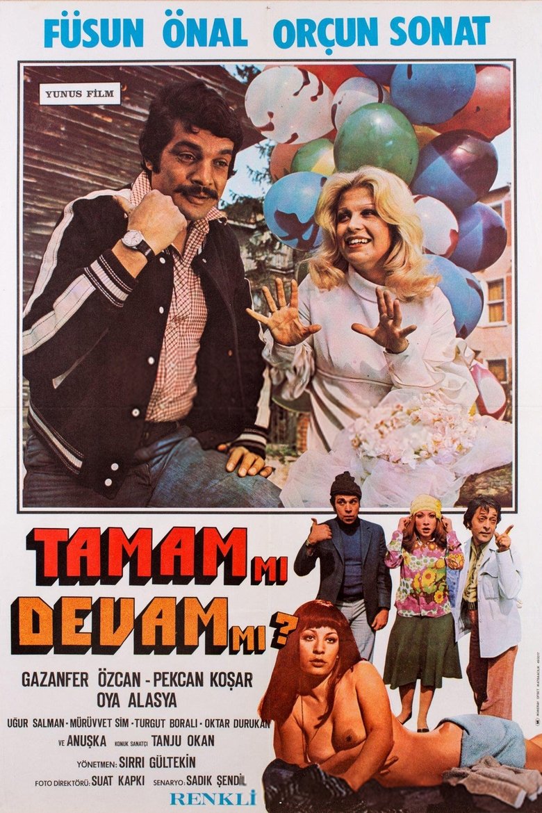 Poster of Tamam mı Devam mı?