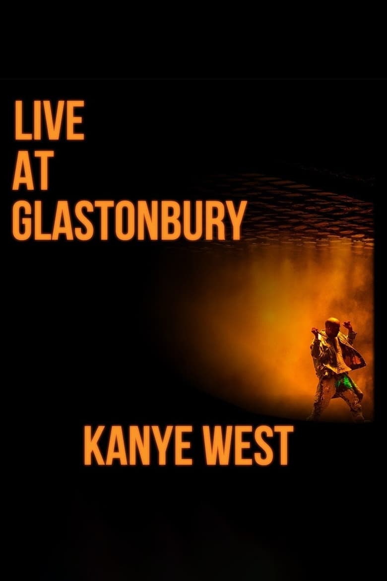 Poster of Kanye West - Live at Glastonbury