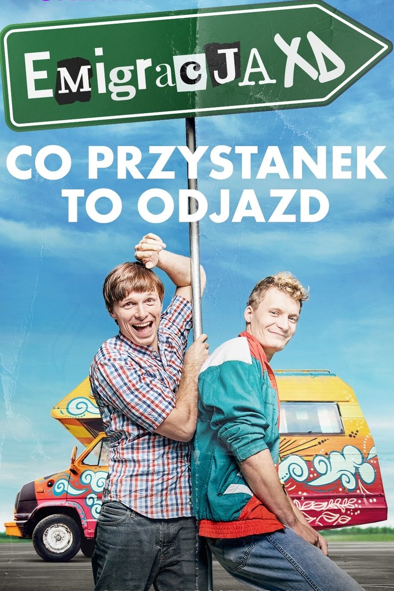 Poster of Episodes in Emigration XD - Emigration XD - Emigration XD