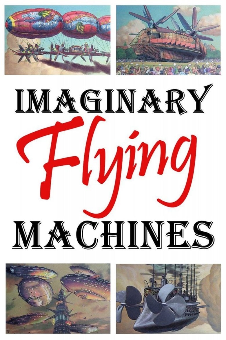 Poster of The Invention of Imaginary Machines of Destruction