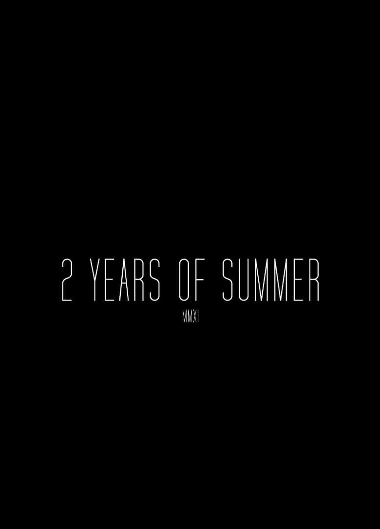 Poster of 2 Years of Summer