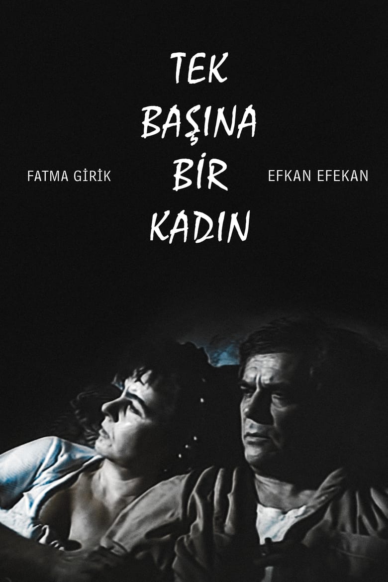 Poster of Tek Başına Bir Kadın