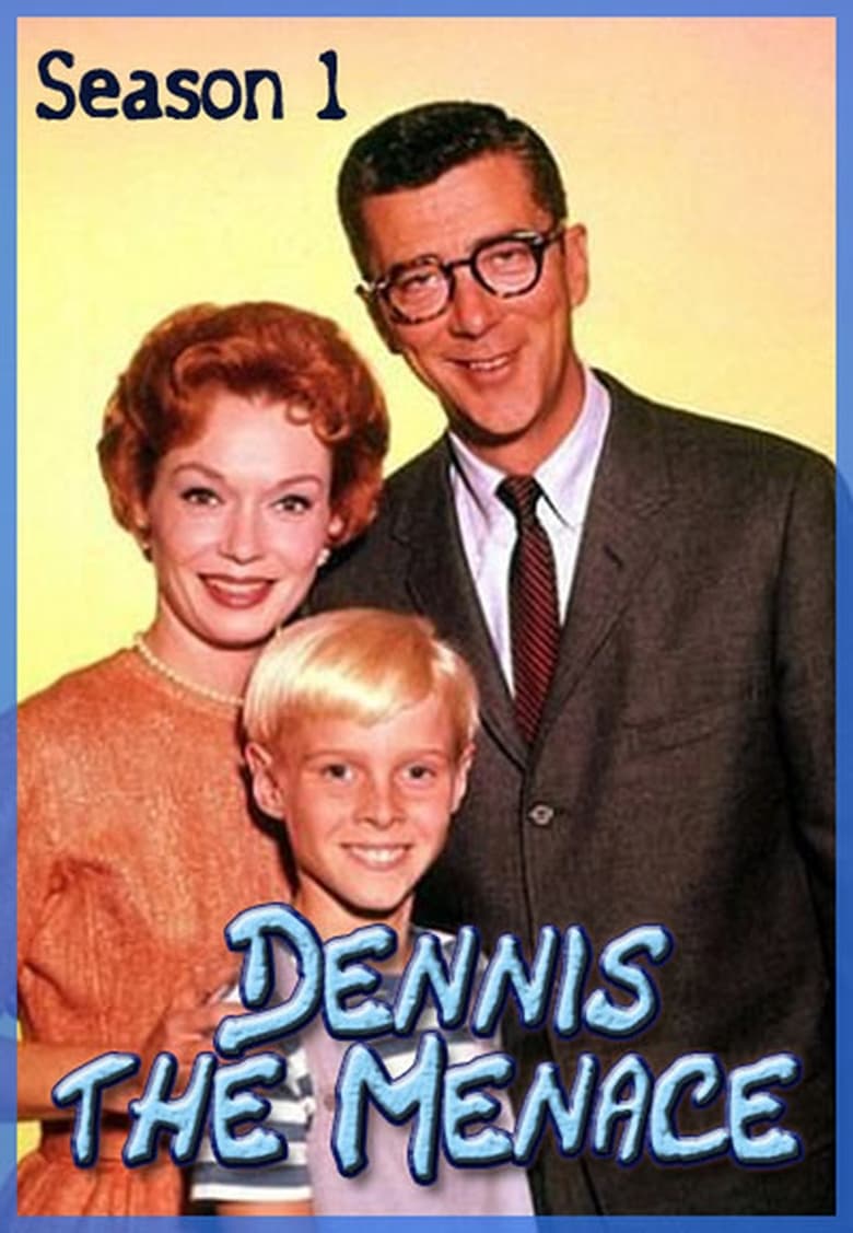 Poster of Episodes in Dennis The Menace - Season 1 - Season 1