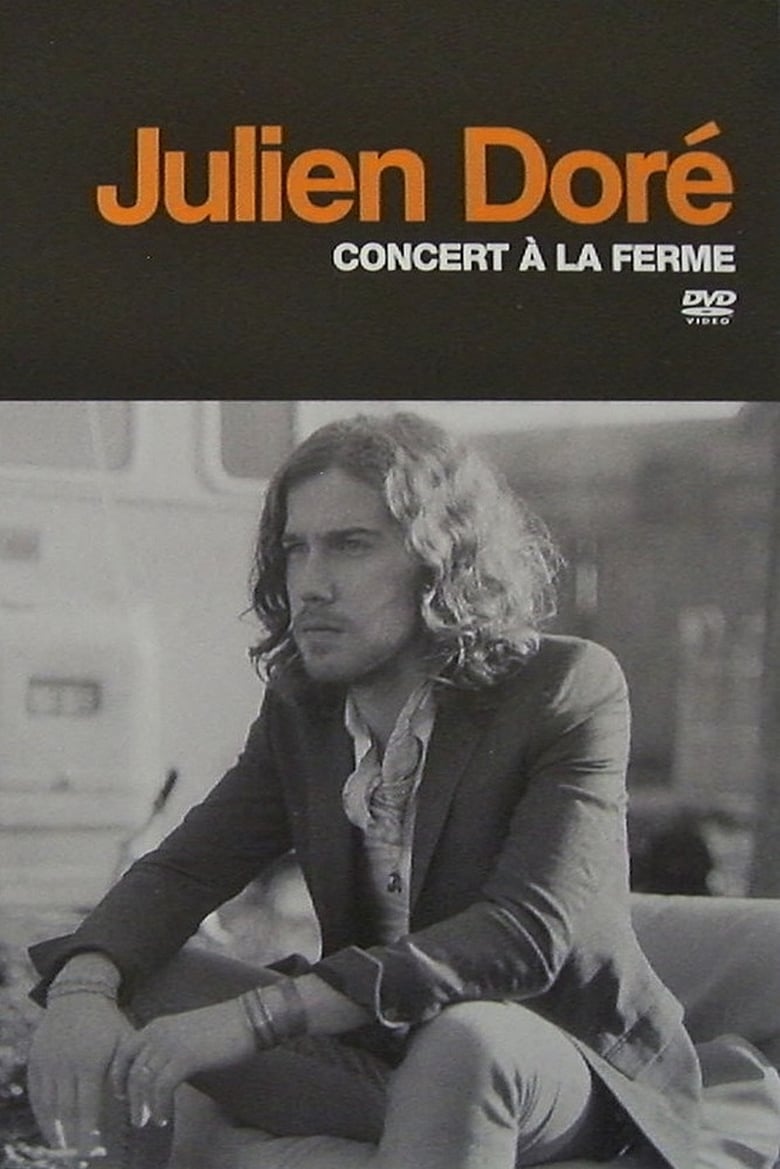 Poster of Julien Doré - Concert à la Ferme