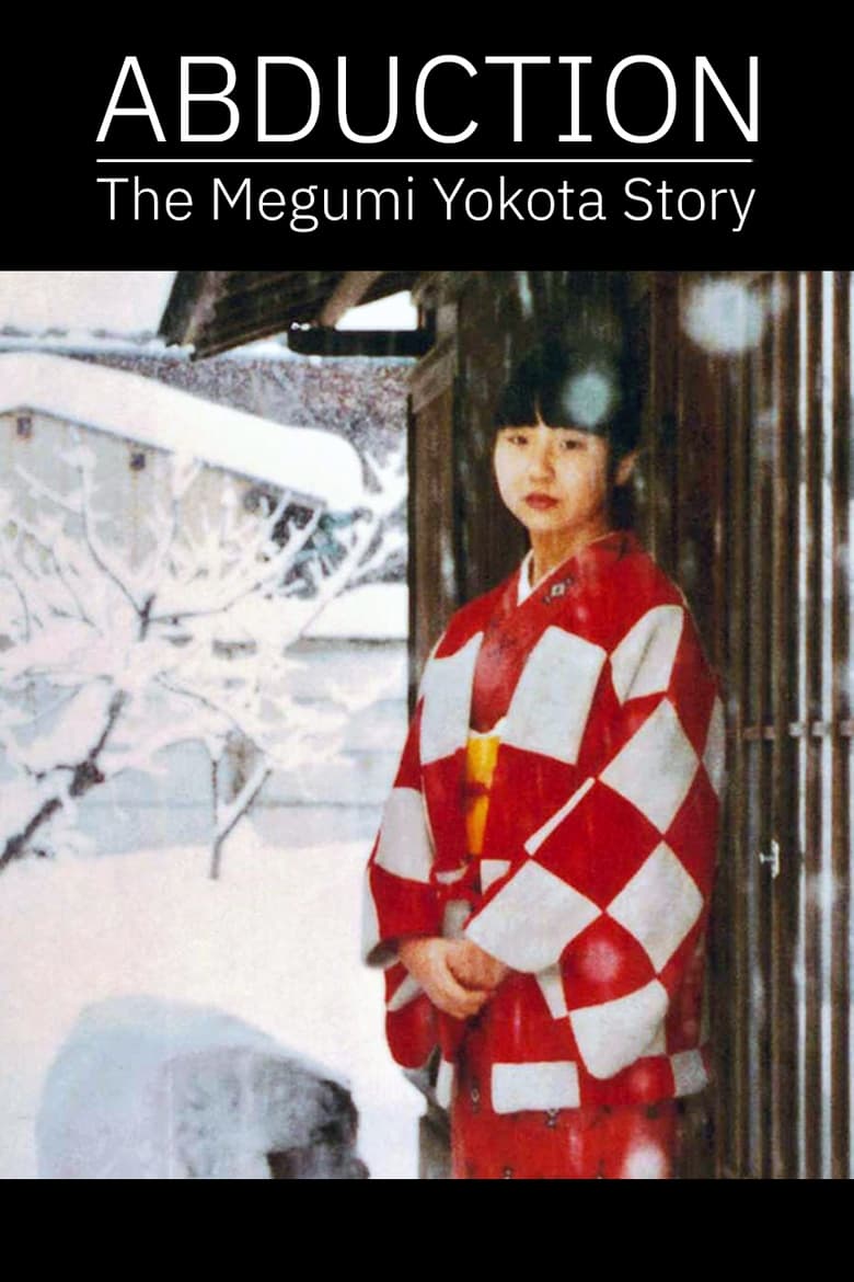 Poster of Abduction: The Megumi Yokota Story