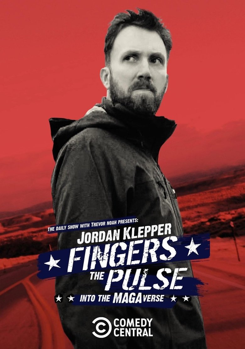 Poster of Jordan Klepper Fingers the Pulse: Into the MAGAverse