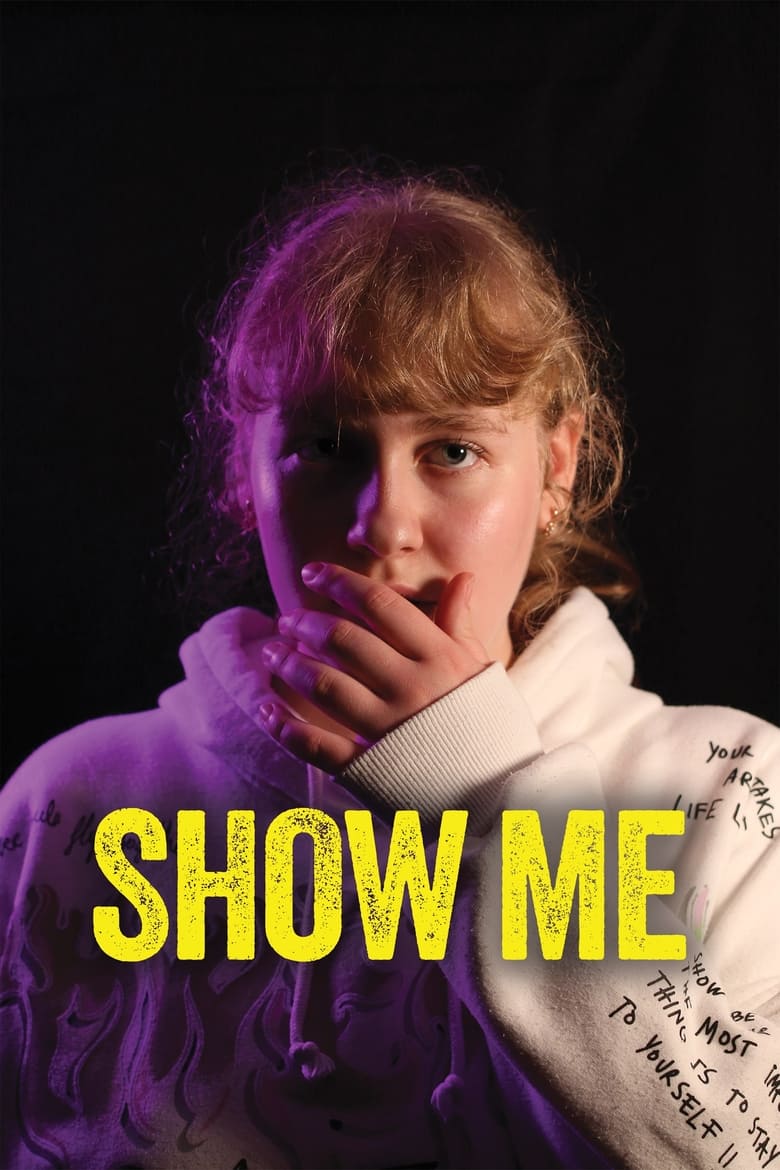 Poster of Show Me