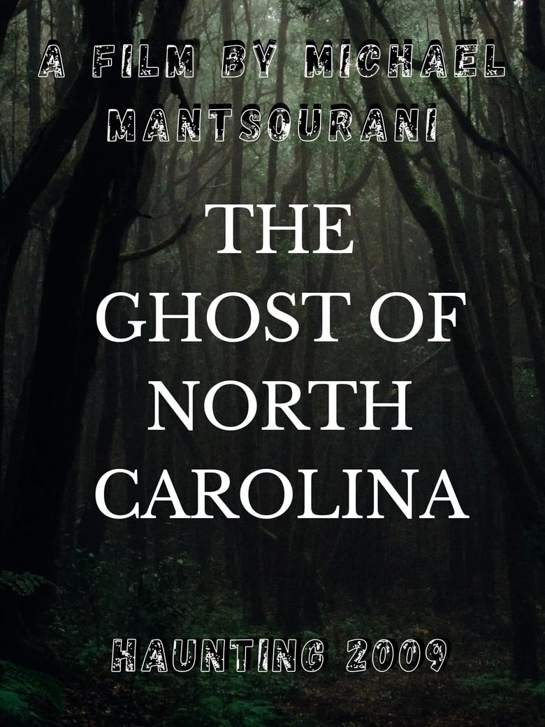 Poster of The Ghost of North Carolina