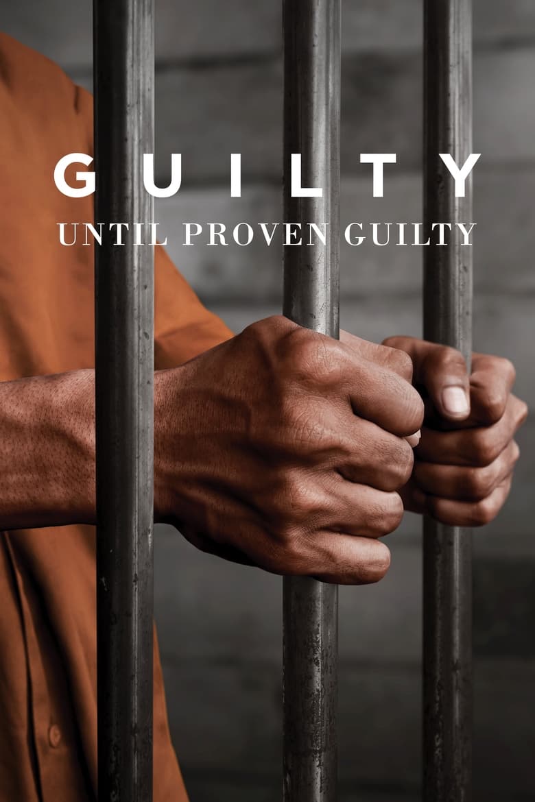 Poster of Guilty until Proven Guilty