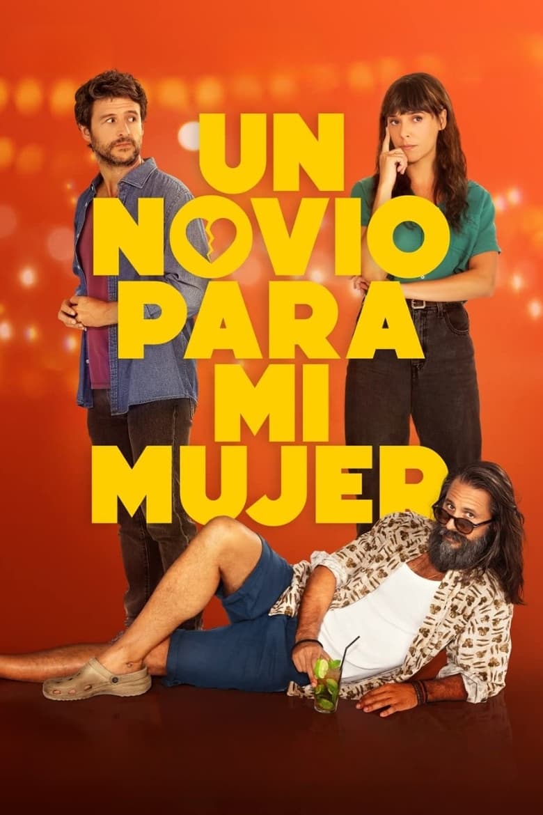 Poster of Un novio para mi mujer