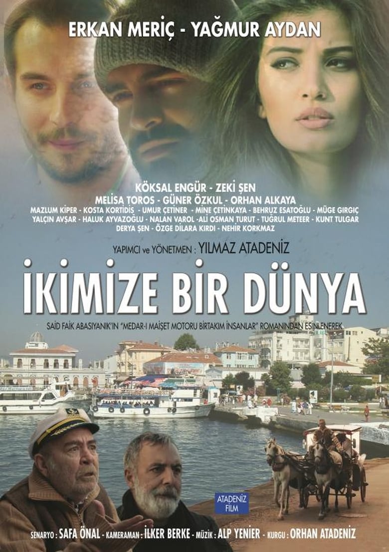 Poster of İkimize Bir Dünya