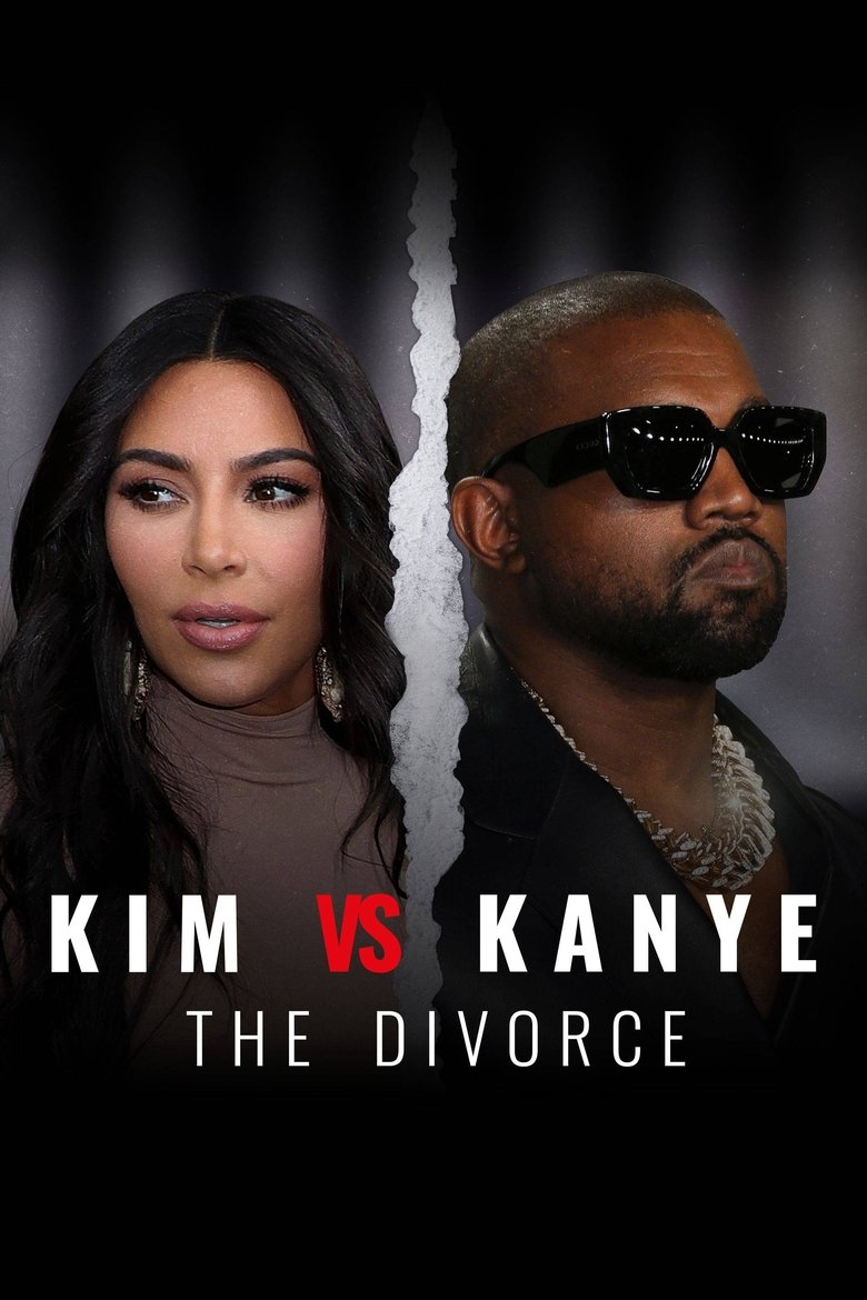 Poster of Episodes in Kim Vs Kanye  The Divorce - Miniseries - Miniseries