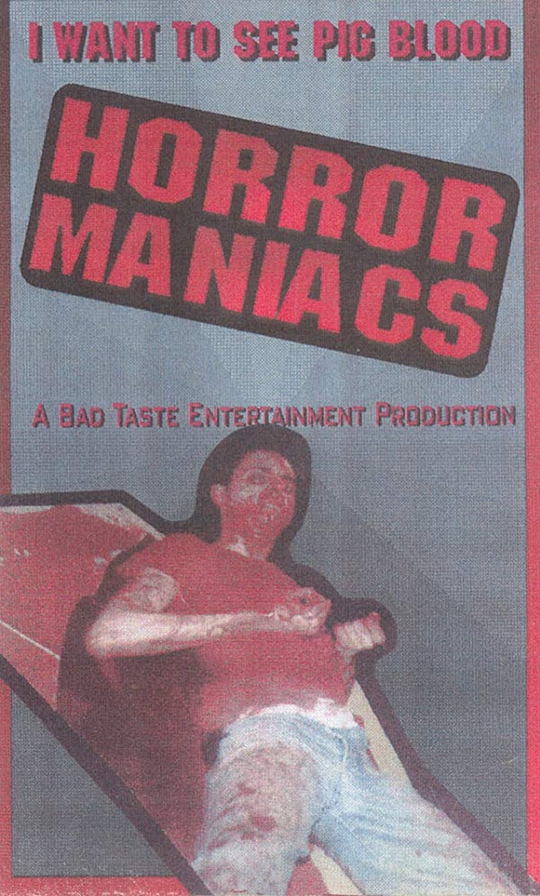 Poster of Horror Maniacs: I Want to See Pigblood!