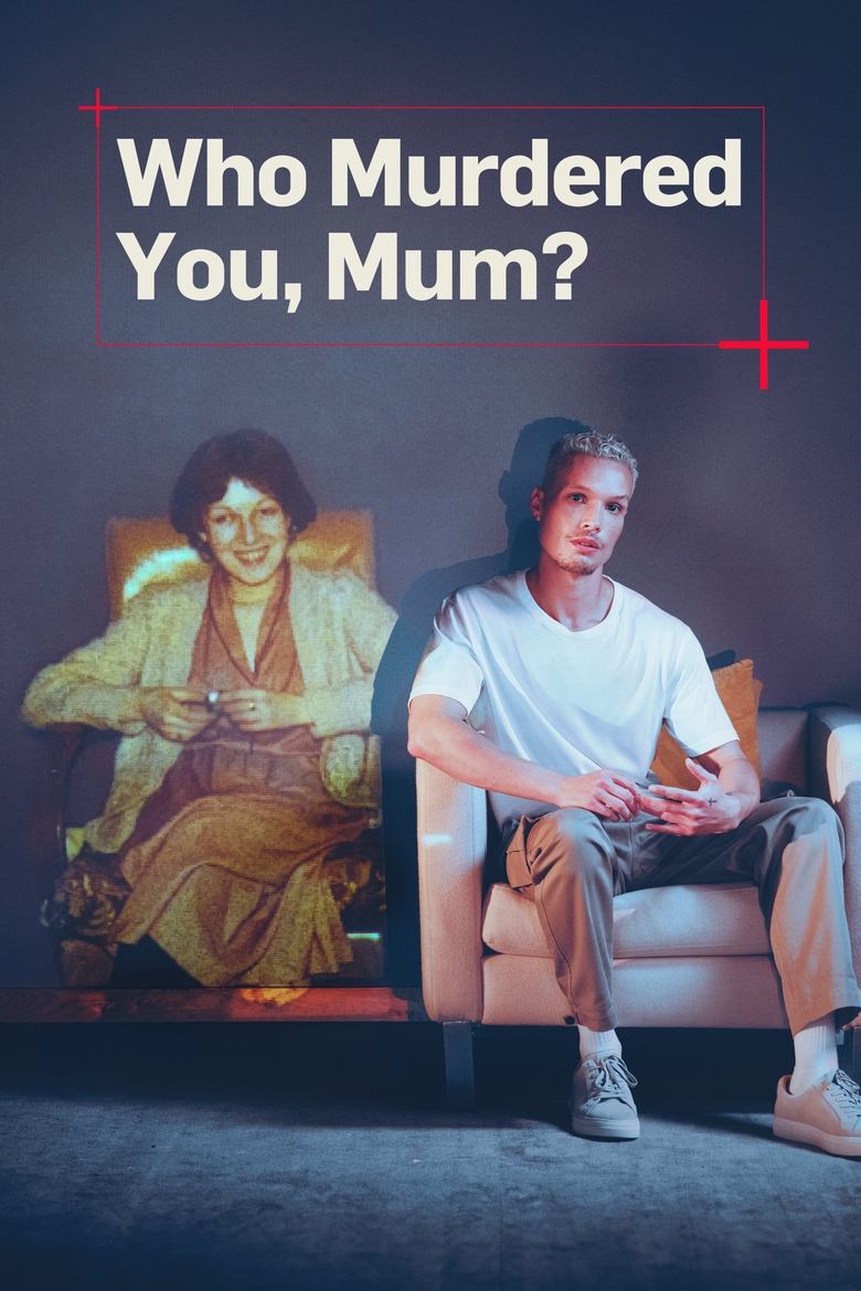 Poster of Who Murdered You, Mum?