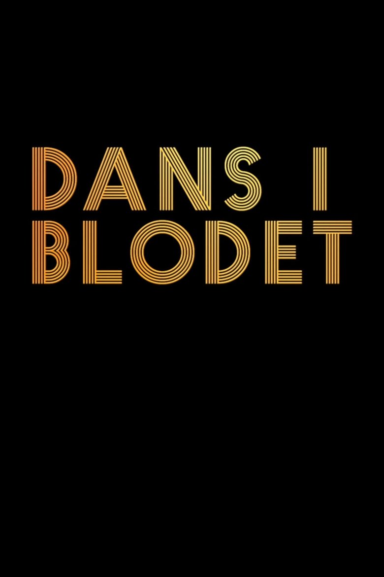 Poster of Dans i blodet