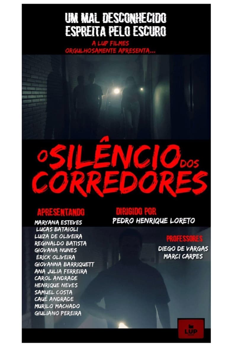 Poster of O Silêncio nos Corredores