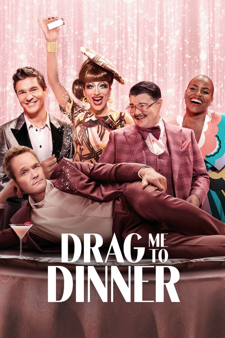 Poster of Cast and Crew in Drag Me To Dinner - Season 1 - Episode 4 - Toga Party