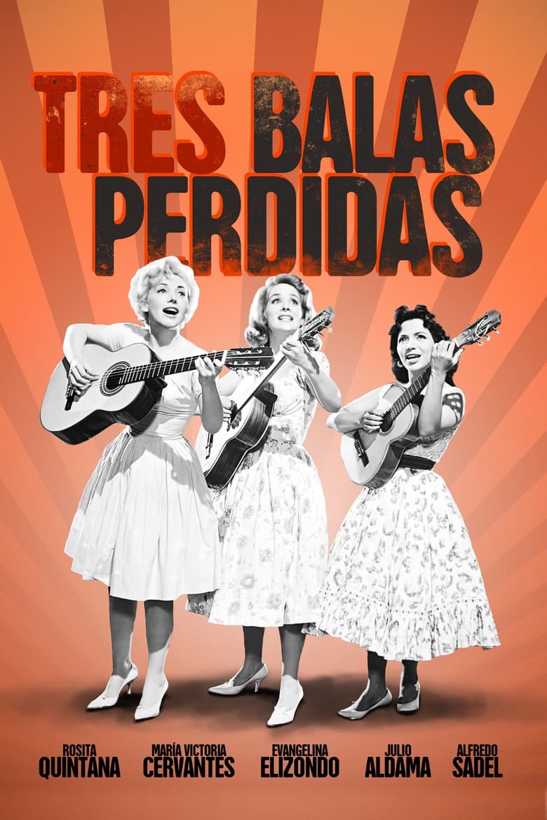 Poster of Tres balas perdidas