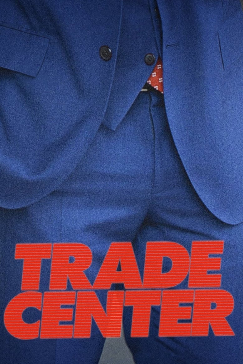 Poster of Trade Center