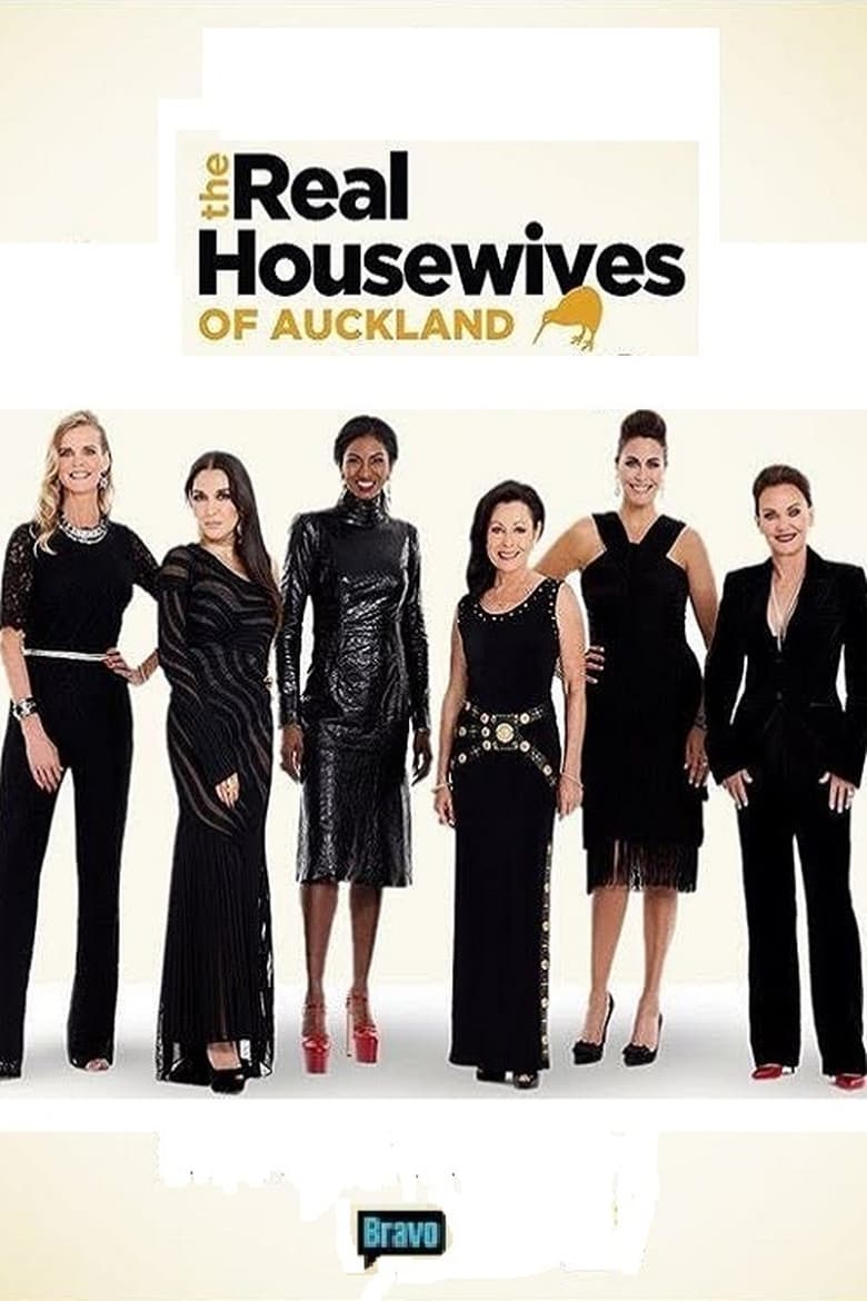 Poster of Episodes in The Real Housewives Of Auckland - Season 1 - Season 1