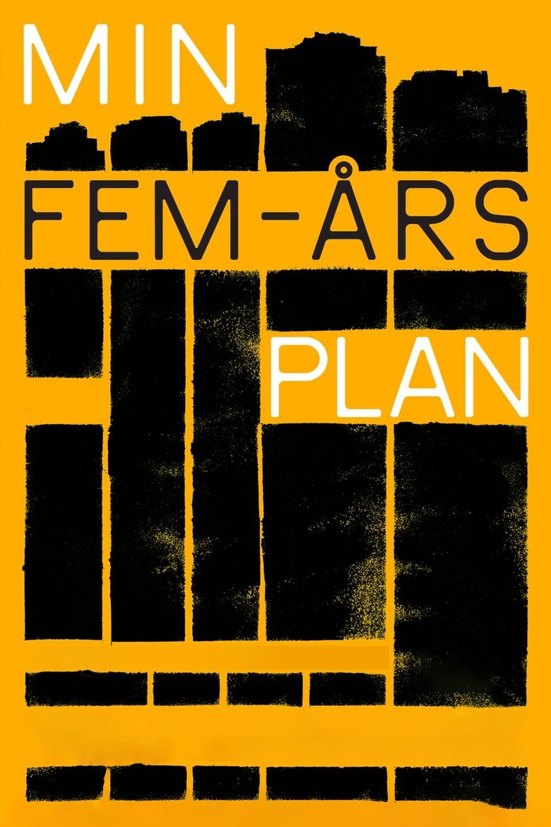 Poster of Min femårsplan