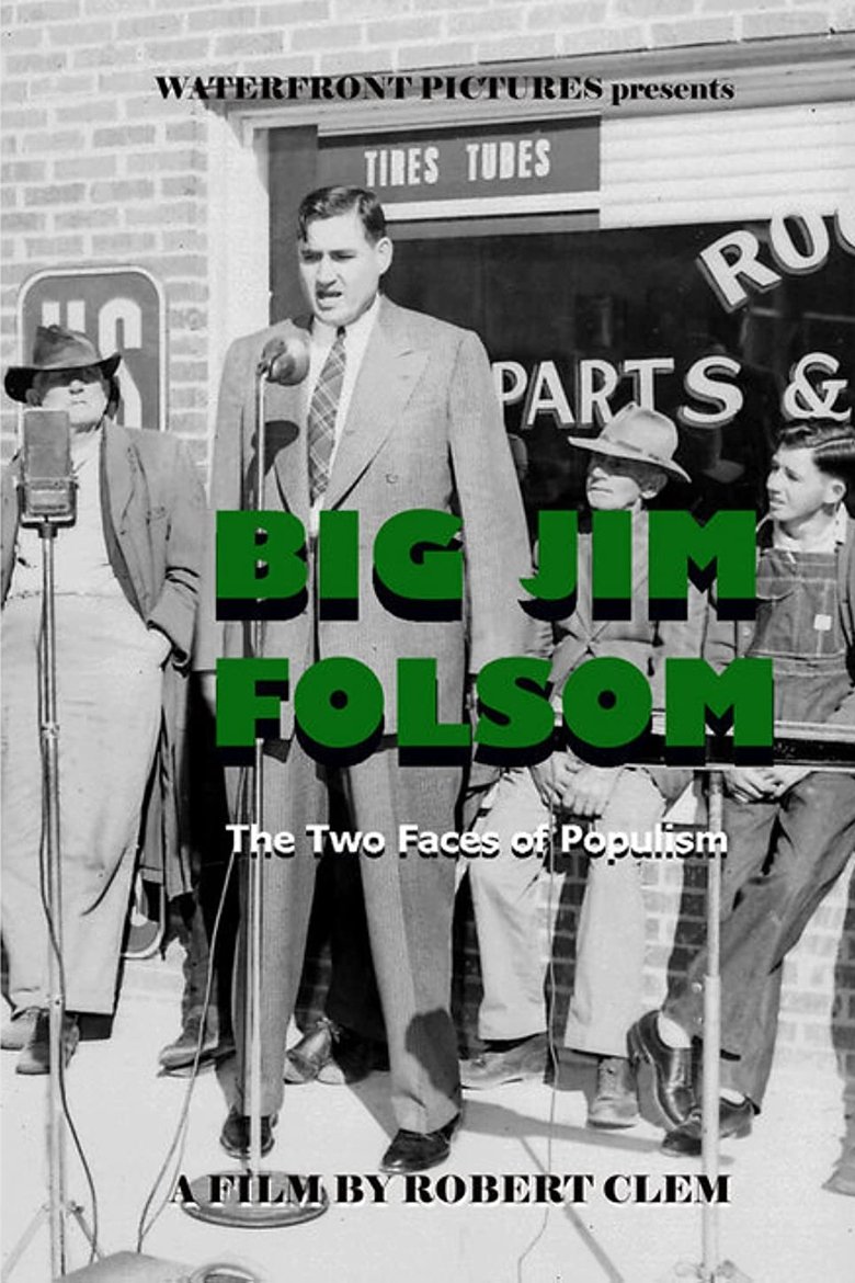 Poster of Big Jim Folsom: The Two Faces of Populism