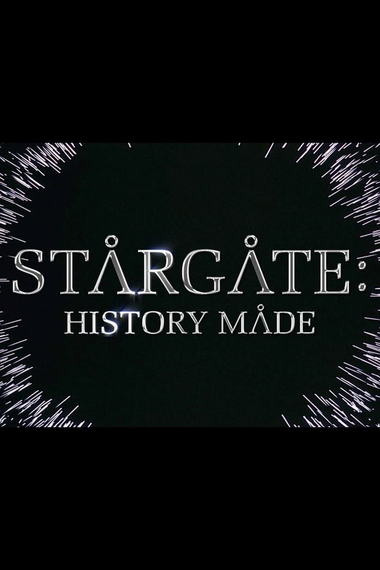 Poster of Stargate: History Made