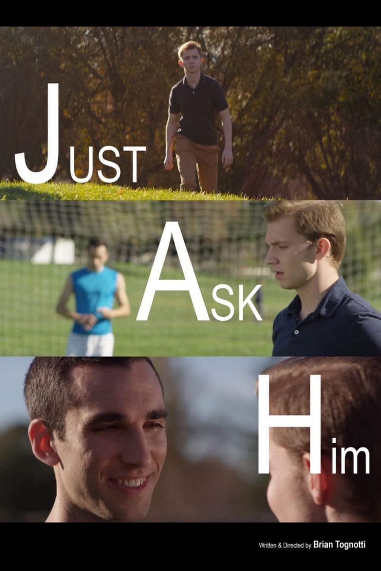 Poster of Just Ask Him