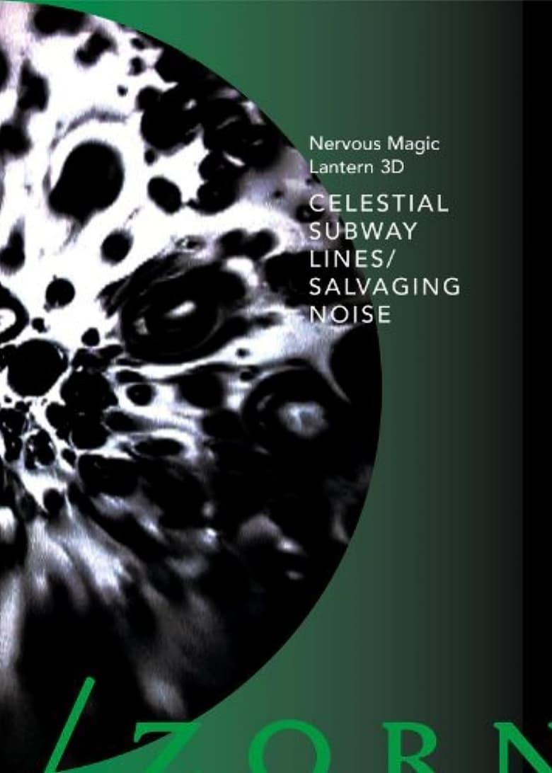 Poster of Celestial Subway Lines/Salvaging Noise