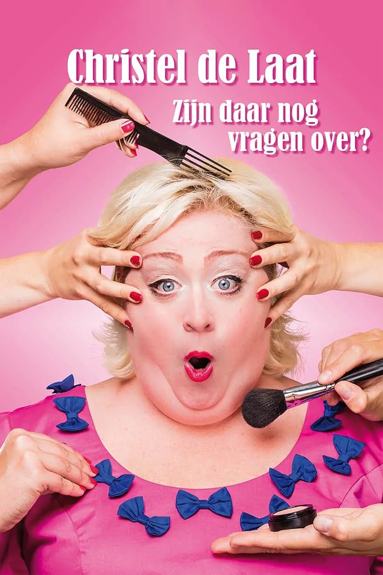 Poster of Christel de Laat: Zijn daar nog vragen over?