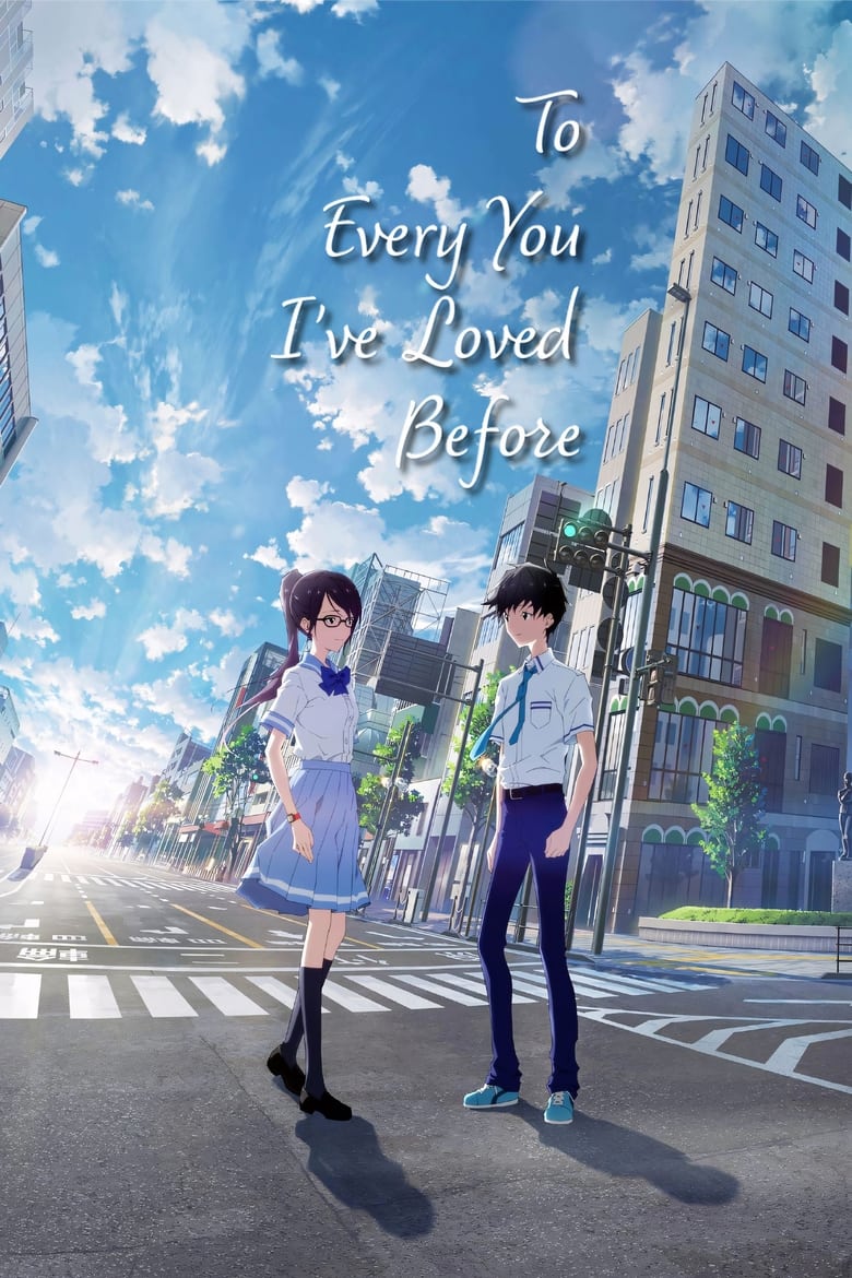 Poster of To Every You I've Loved Before