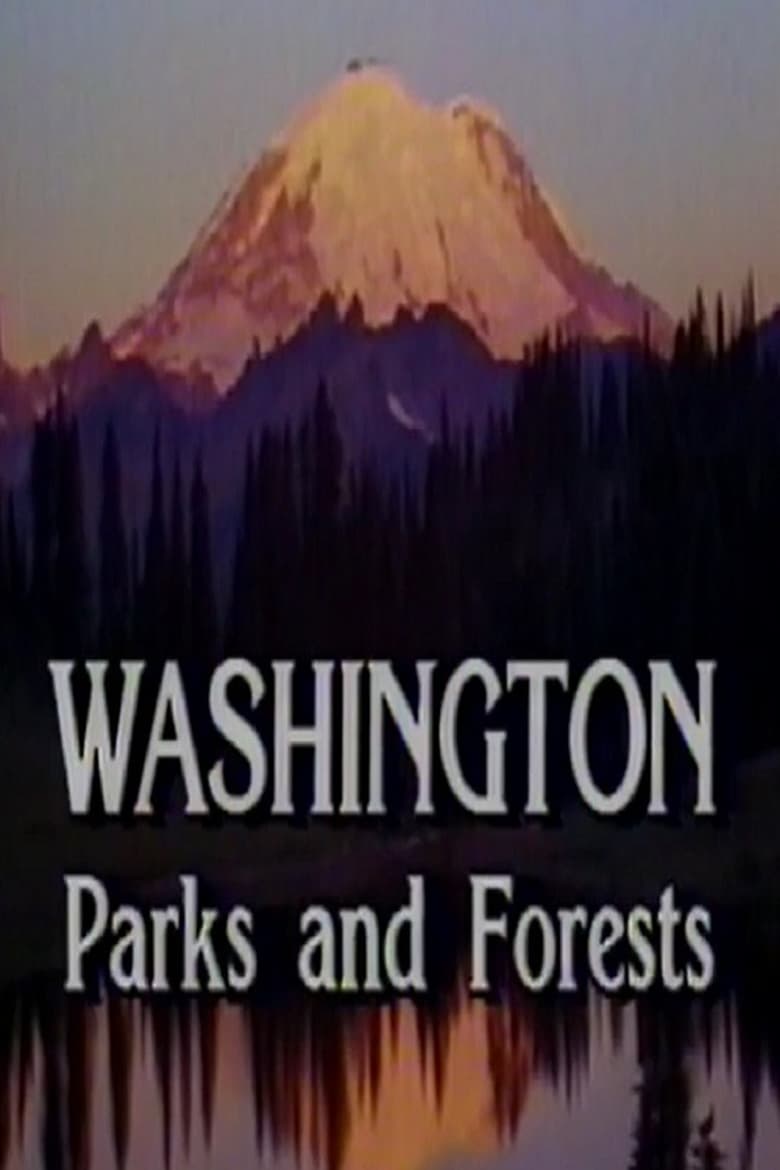 Poster of Washington: Parks and Forests