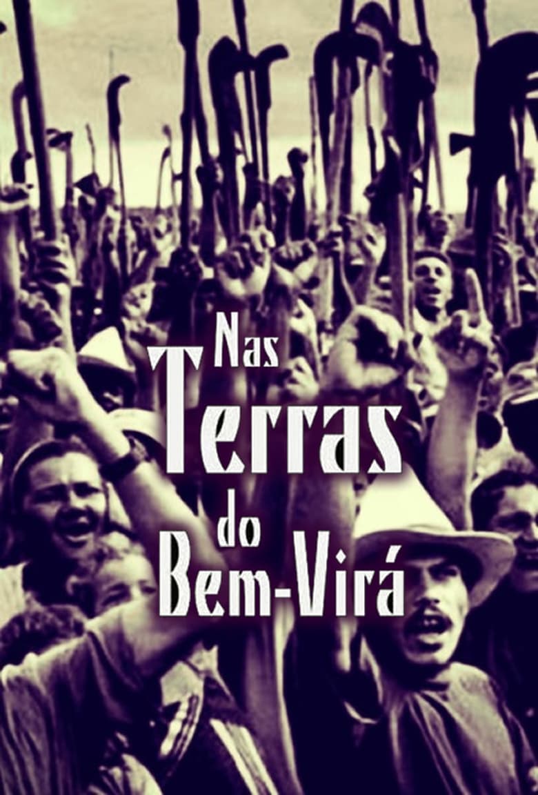 Poster of Nas Terras do Bem-Virá