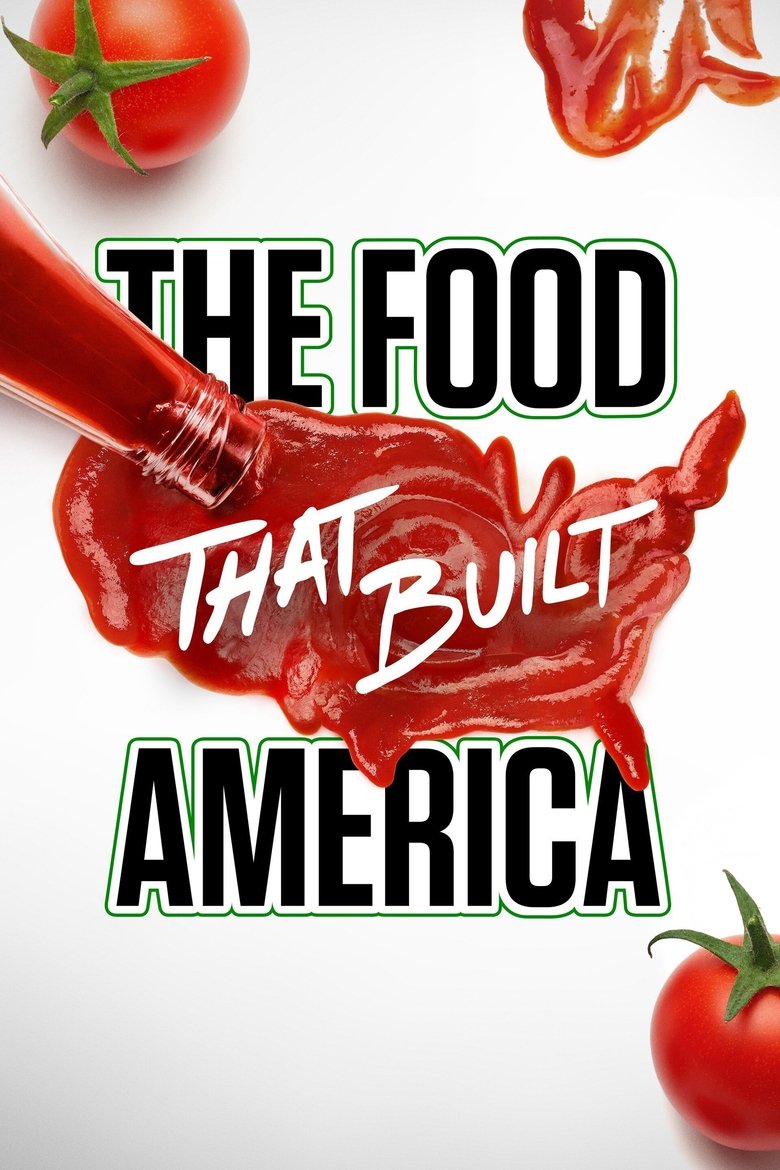Poster of Episodes in The Food That Built America - Season 2 - Season 2